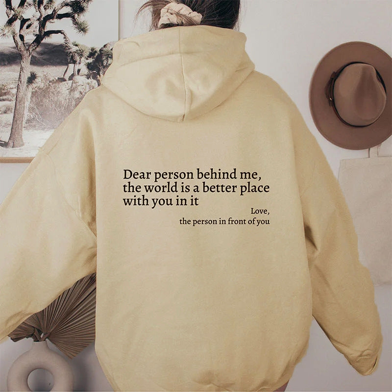 Dear Person Behind Me -  Hoodies