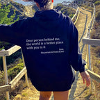 Dear Person Behind Me -  Hoodies