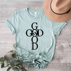 God Is Good Shirt