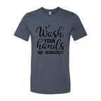 Wash Your Hands Shirt
