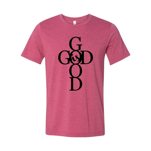 God Is Good Shirt